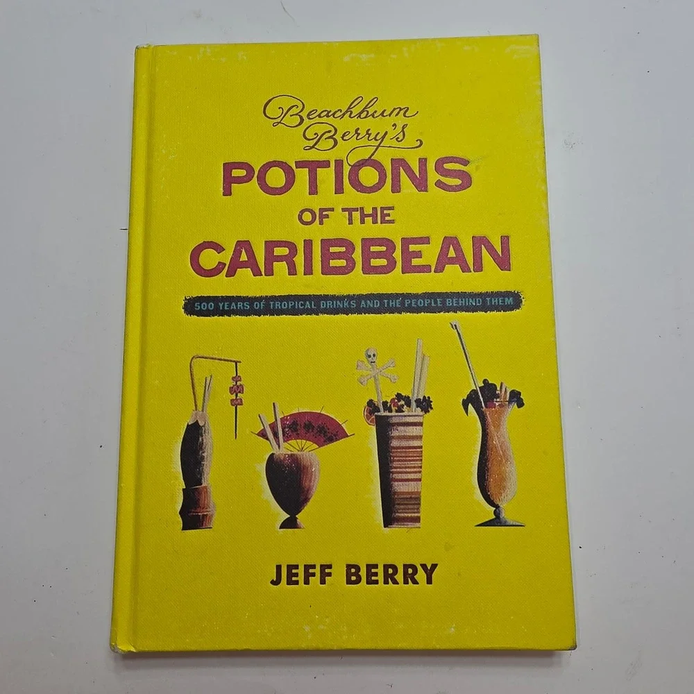 Beachbum Berry Potions of the Caribbean Tiki Cocktail Recipe Book Jeff Berry